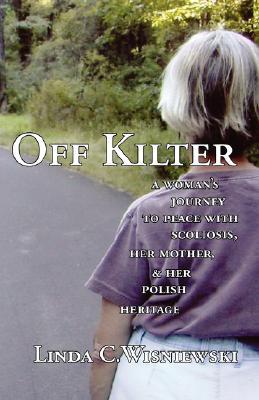 Off Kilter by Linda Wisniewski