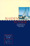 Maiden Voyage by Tania Aebi Maiden Voyage by Tania Aebi