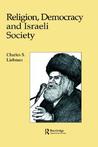 Relign Democrcy & Israeli Soc