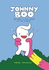 Johnny Boo: The Best Little Ghost in the World Johnny Boo: The Best Little Ghost in the World