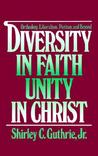 Diversity in Faith--Unity in Christ