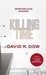 Killing Time: One Man's Race to Stop an Execution (Hardcover)