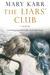 The Liars Club (Paperback)