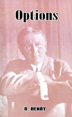 Options by O. Henry