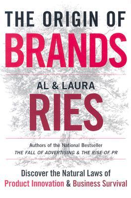 The Origin of Brands by Al Ries