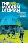 The Modern Utopian by Richard Fairfield