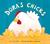 Dora's Chicks by Julie Sykes