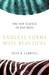 Endless Forms Most Beautiful: The New Science Of Evo Devo And The Making Of The Animal Kingdom
