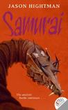 Samurai by Jason Hightman Samurai by Jason Hightman