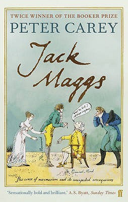 Jack Maggs by Peter Carey Jack Maggs by Peter Carey