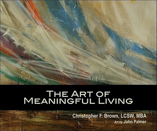 The Art of Meaningful Living