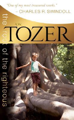 The Root of the Righteous: Tapping the Bedrock of True Spirituality