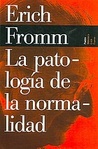 La Patología de la normalidad