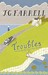 Troubles (Paperback)