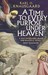A Time To Every Purpose Under Heaven