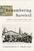Remembering Survival: Inside a Nazi Slave-Labor Camp