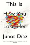 This Is How You Lose Her