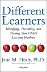Different Learners by Jane M. Healy