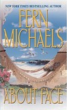 About Face by Fern Michaels About Face by Fern Michaels