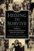 Hiding to Survive by Maxine B. Rosenberg