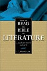 How to Read the Bible as Literature: . . . and Get More Out of It How to Read the Bible as Literature: . . . and Get More Out of It