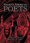 Ancient American Poets