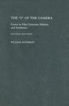 The I of the Camera: Essays in Film Criticism, History, and Aesthetics