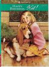 Happy Birthday Kit by Valerie Tripp