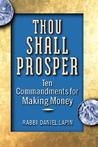 Thou Shall Prosper by Daniel Lapin Thou Shall Prosper by Daniel Lapin