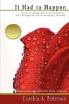 It Had to Happen by Cynthia A. Patterson It Had to Happen by Cynthia A. Patterson