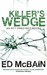 Killer's Wedge (87th Precinct #7)