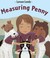 Measuring Penny (Library Binding)