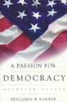 A Passion for Democracy: American Essays