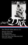 Five Novels of the 1960s & 70s by Philip K. Dick