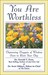 You Are Worthless: Depressi...
