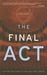 The Final Act by Chuck Smith