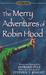 The Merry Adventures of Robin Hood