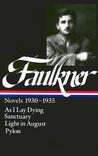 Novels, 1930-1935 by William Faulkner Novels, 1930-1935 by William Faulkner