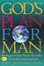 God's Plan for Man