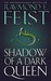 Shadow Of A Dark Queen (The Serpentwar Saga, #1)