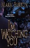 I'm Watching You
