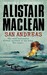 San Andreas by Alistair MacLean San Andreas by Alistair MacLean