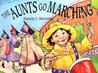 The Aunts Go Marching The Aunts Go Marching