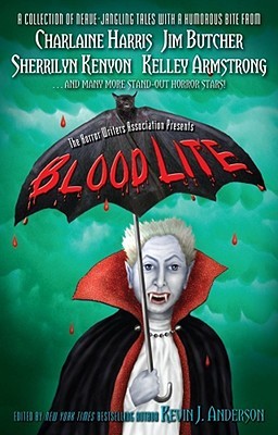 Blood Lite by Kevin J. Anderson Blood Lite by Kevin J. Anderson