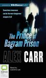 The Prince of Bagram Prison The Prince of Bagram Prison