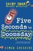 Five Seconds To Doomsday An...