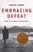 Embracing Defeat by John W. Dower Embracing Defeat by John W. Dower