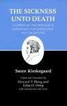 The Sickness Unto Death (Kierkegaard's Writings, Volume 19)
