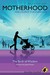Motherhood   Philosophy For Everyone by Sheila Lintott