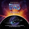Doctor Who: Omega (Big Finish Audio Drama, #47) Doctor Who: Omega (Big Finish Audio Drama, #47)